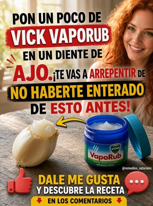 Vick VapoRub y Ajo